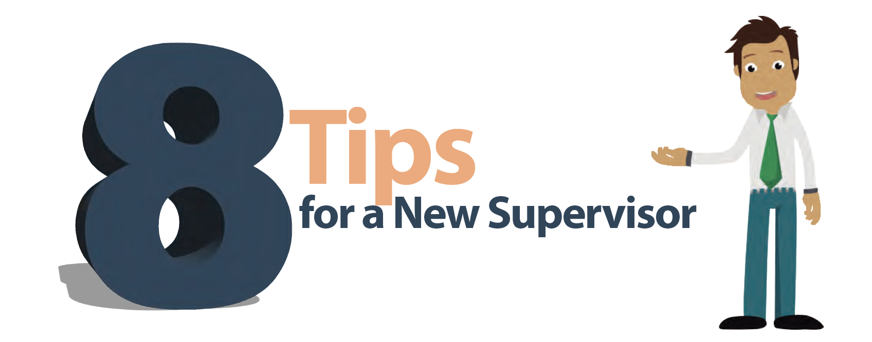 animated guy with 8 tips for a new supervisor